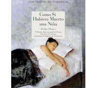 Como si hubiera muerto una niña: 111 (Los Versos de Cordelia)