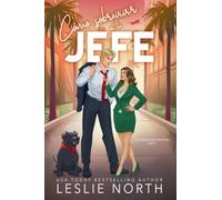 Cómo sobrevivir a tu jefe: 1 (Los Hermanos Ashford)