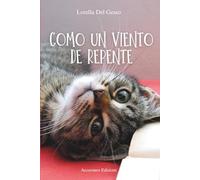 Como un viento de repente