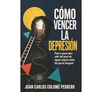 Cómo vencer la depresión