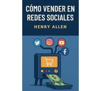 Cómo Vender en Redes Sociales: 1 (Preparation for Success)