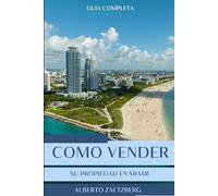 Como vender una propiedad: en Miami