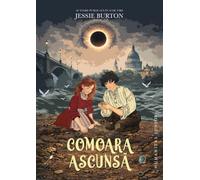 Comoara ascunsa - Jessie Burton, Humanitas Junior, Editie in limba romana