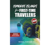 COMOROS ISLANDS for FIRST-TIME TRAVELERS: 4-Day Island Itinerary with Hidden Lagoons & Local Experiences