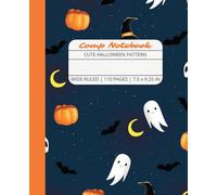 Comp Notebook: Cute Halloween Pattern Wide Ruled Composition Notebook Journal for Students, College, School, Office, Work