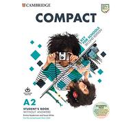 Compact Key for Schools Student's Book without Answers with Online Practice: (Compact 2nd Revised edition)