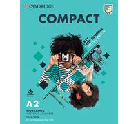 Compact key for schools. Student's book + Workbook. For the revised exam from 2020. A2. Student's pack. Per le Scuole superiori. Con espansione online. Con File audio per il download