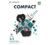 Compact Key for Schools Teacher's Book with Downloadable Class Audio and Teacher's Photocopiable Worksheets