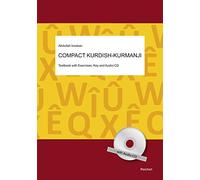 Compact Kurdish - Kurmanji: Textbook with Exercises, Key and Audio-CD