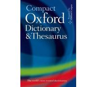 Compact Oxford Dictionary and Thesaurus by Maurice Waite (editor), Sara Hawke...