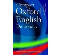 Compact Oxford English Dictionary of Current English