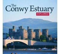 Compact Wales: Conwy Estuary Explored, The