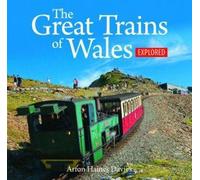 Compact Wales: The Great Trains of Wales Explored