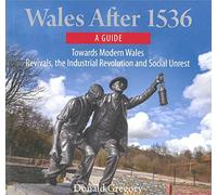Compact Wales: Wales After 1536