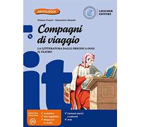 Compagni di viaggio: La letteratura dalle origini a oggi il teatro