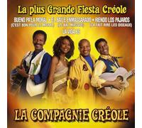 Compagnie Creole La - La Plus Grande Fiesta Creola