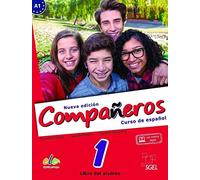 Compañeros 1 - Libro del alumno + licencia digital. A1. Nueva Edición: A1. Nueva Edicion (Companeros: Student Book with Internet Support Access: Curso de Espanol)