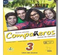 Compañeros 3 - Curso de espanol: Curso de Espanol: Libro del Alumno