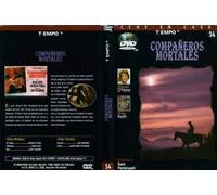 Compañeros Mortales (The Deadly Companions)