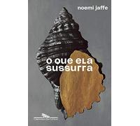 Companhia das Letras O que ela sussurra