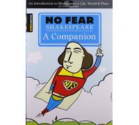 Companion, A: An Introduction to Shakespeare's Life, World & Plays In Plain English (No Fear Shakespeare)