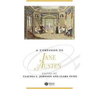 A Companion to Jane Austen: 150 (Blackwell Companions to Literature and Culture)