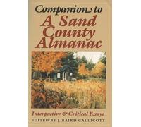 Companion to "Sand County Almanac": Interpretive and Critical Essays