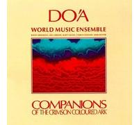 Companions of the Crimson Coloured Ark by Do'A World Music Ensemble (1990-08-24)