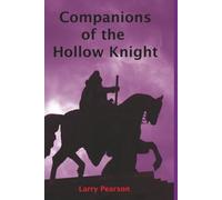 Companions of the Hollow Knight (Balin's World)