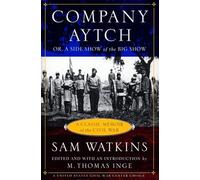 Company Aytch: Or,a Side Show of the Big Show And Other Sketches