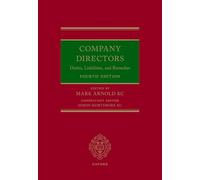 Company Directors – Duties, Liabilities, and Remedies – Oxford University Press