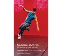 Company of Angels: Four Plays by John Retallack (Oberon Modern Playwrights)