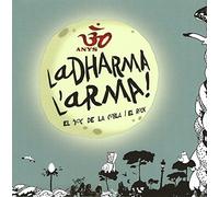 Companyia Electrica Dharma - 30 Anys la Dharma l Arma!