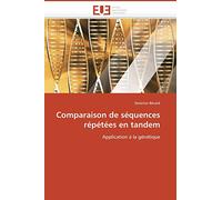 Comparaison de séquences répétées en tandem: Application à la génétique (Omn.Univ.Europ.)
