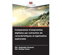 Comparaison d'empreintes digitales par extraction de caractéristiques et égalisation matricielle