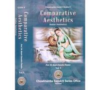 Comparative Aesthetics (Indian Aestheyics) Vol.I