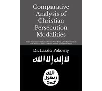 Comparative Analysis of Christian Persecution Modalities: State-Sanctioned Violence Versus Non-State Actor Terrorism in Sub-Saharan Africa and the Middle East (2010-2025)