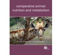 Comparative Animal Nutrition and Metabolism