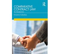 Comparative Contract Law: An Introduction