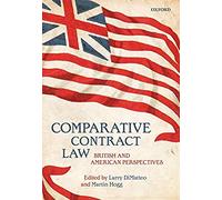 Comparative Contract Law: British and American Perspectives