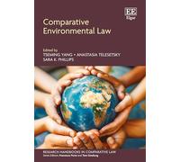Comparative Environmental Law (Research Handbooks in Comparative Law series)