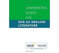 Comparative Essays for OCR A2 English Literature