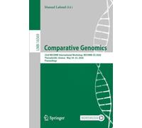 Comparative Genomics: 23rd RECOMB International Workshop, RECOMB-CG 2026, Thessaloniki, Greece, May 24-25, 2026, Proceedings: 16569 (Lecture Notes in Computer Science, 16569)