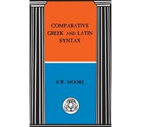 Comparative Greek and Latin Syntax