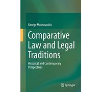 Comparative Law and Legal Traditions: Historical and Contemporary Perspectives