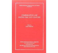 Comparative Law Facing The 21st Century: Uknccl: 20