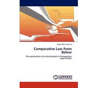 Comparative Law from Below: The construction of a critical project in Comparative Legal Studies
