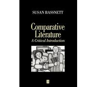 Comparative Literature: A Critical Introduction