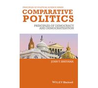 Comparative Politics: Principles of Democracy and Democratization: 2 (Principles of Political Science)