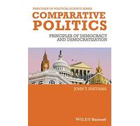 Comparative Politics: Principles of Democracy and Democratization: 2 (Principles of Political Science)